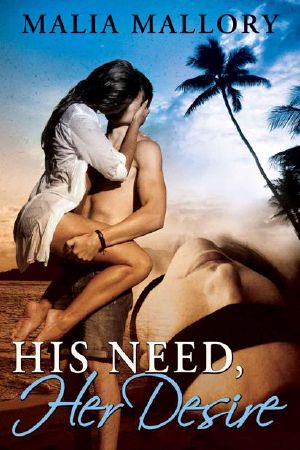 [Dominating BDSM Billionaires Erotic Romance 01] • His Need, Her Desire